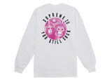 Supreme You Still S**k L/S Tee White