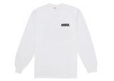 Supreme You Still S**k L/S Tee White